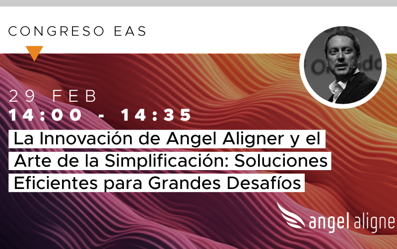Ponencias Angel Aligner EAS