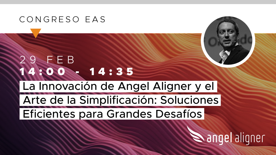 Ponencias Angel Aligner EAS